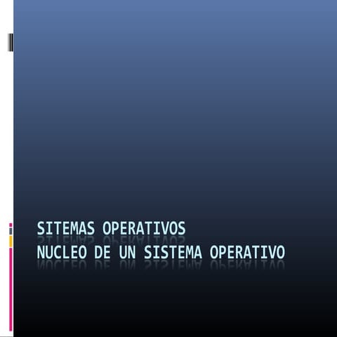 Tipos sitemas operativos
