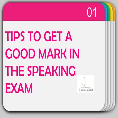 Tips to get  better marks in the oral exam