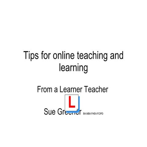 Tips For Online Teaching And Learning