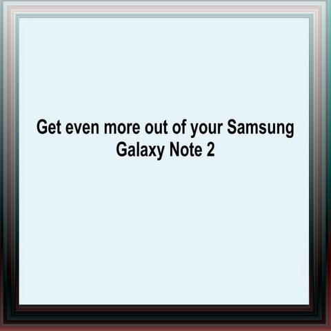 13 tricks to get the most out of the S Pen | PDF