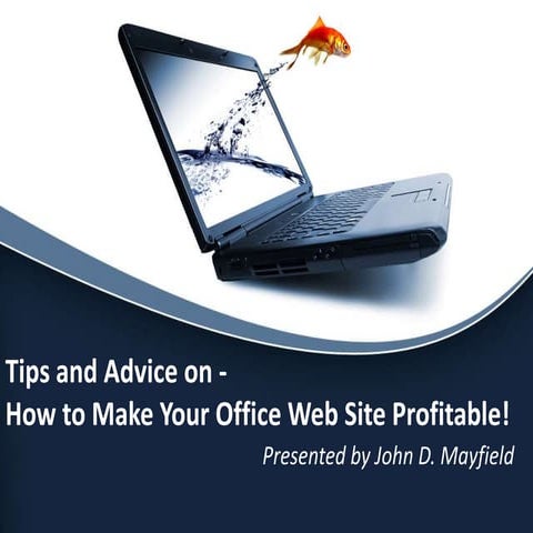 Tips and advice to Make Your Real Estate Web Site Profitable