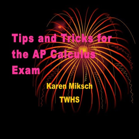 Tips And Tricks For The Ap Calculus Exam
