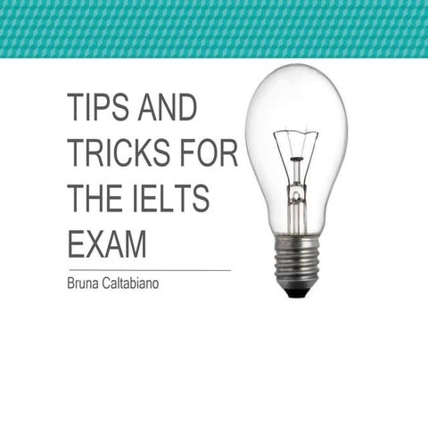 tipsandtricksfortheieltsexam-150925212132-lva1-app6892.ppt