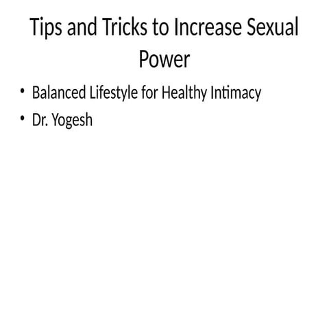 Tips_and_Tricks_to_Increase_Sexual_Power_Presentation.pptx