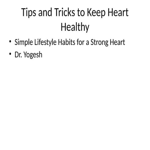 Tips_and_Tricks_to_Keep_Heart_Healthy_Presentation.pptx