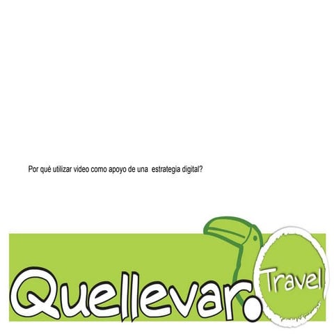 Video Online para Promoción Turística