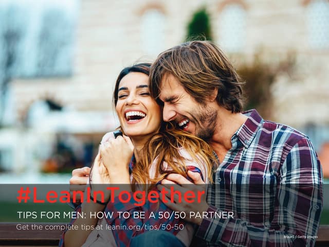 #LeanInTogether: How to Be a 50/50 Partner