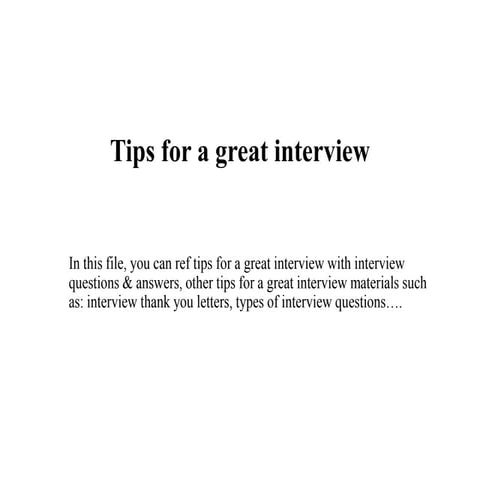 Tips for a great interview