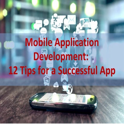 Tips for a Successful Mobile Applications Design