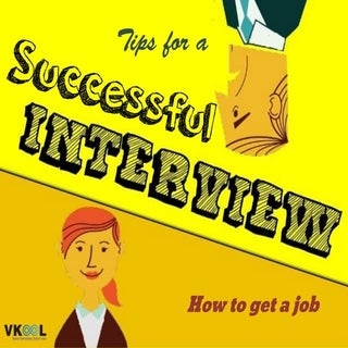 Tips For A Successful Interview – H...