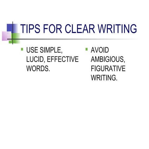 Tips for clear writing -session 1