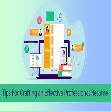Tips For Crafting An Effective Professional Resume Ppt