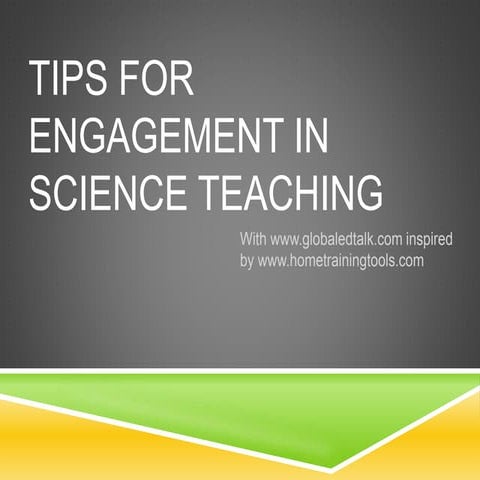 Tips for Engagement in Science Teaching with globaledtalk.com