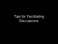 Tips for Facilitating Discussions