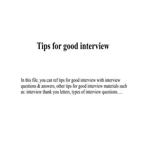 Tips for good interview