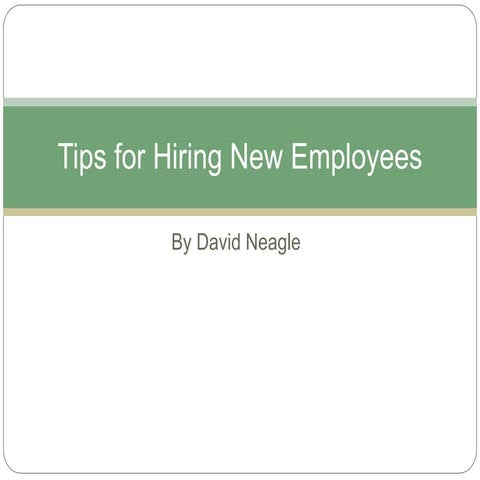 Tips for Hiring New Employees