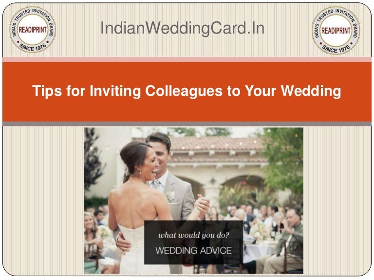 Tips for Inviting Colleagues to Your Wedding