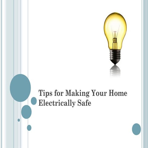 Tips for Making Your Home Electrically Safe