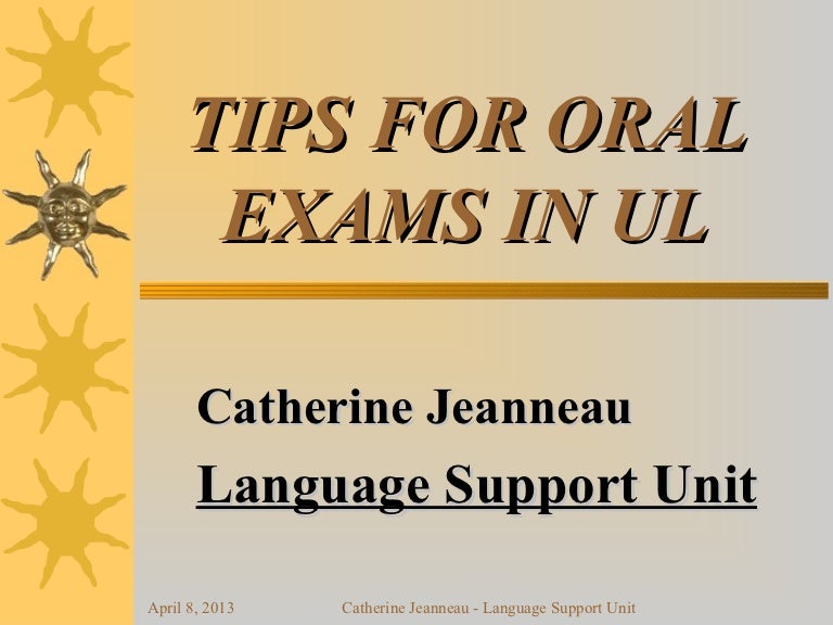 Tips for oral exams in UL