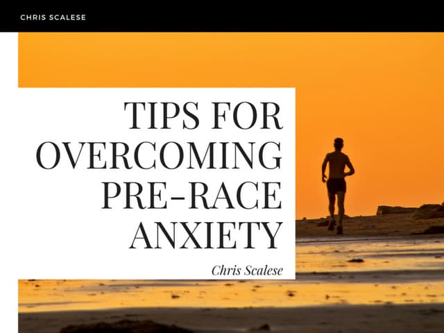 Tips for Overcoming Pre-Race Anxiety