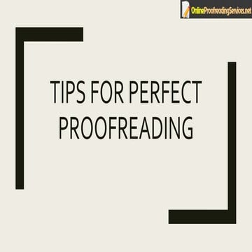 Tips for Perfect Proofreading