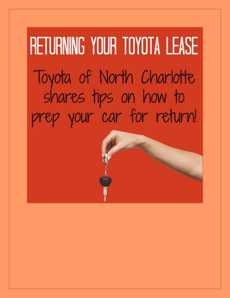 Tips for returning your Toyota lease!