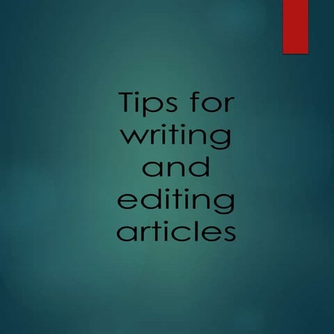 Tips for writing and editing articles | PDF
