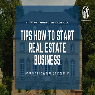 Tips How To Start Real Estate Business