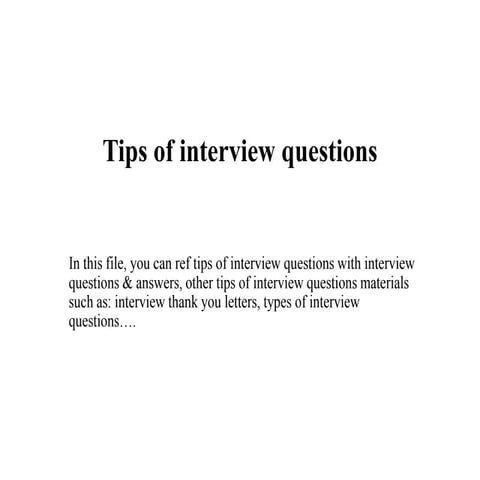 Tips of interview questions