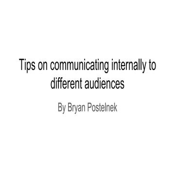 Tips on communicating internally to different audiences