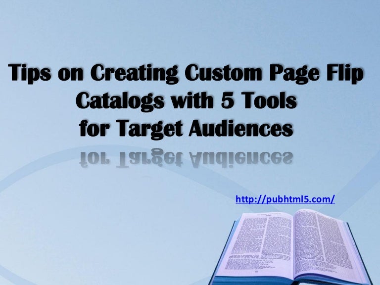 Tips on creating custom page flip catalogs with 5 tools