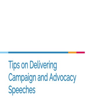 Tips on delivering campaign and advocacy speeches