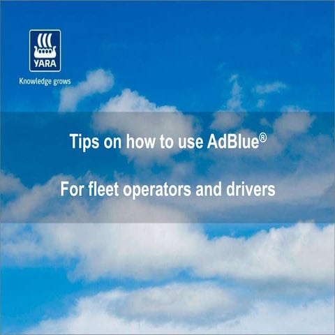 Tips on how to use AdBlue for fleet operators and drivers by air1_yara