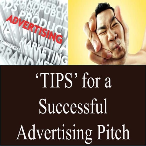 Tips on making a ad pitch for a client