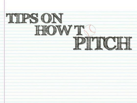 Tips on How to Pitch