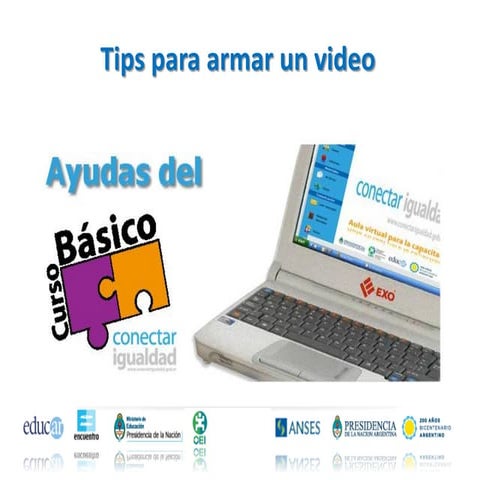 Tips para armar videos