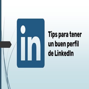 Tips para tener un buen perfil de LinkedIn