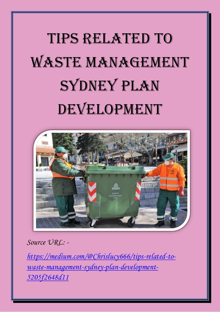 Tips Related to Waste Management Sydney Plan Development