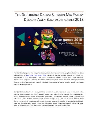 Tips sederhana dalam bermain mix parlay dengan agen bola asian games 2018