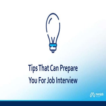 Tips That Can Prepare You For Job Interview
