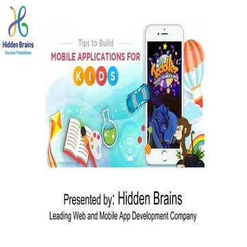 Tips to build mobile application for kids