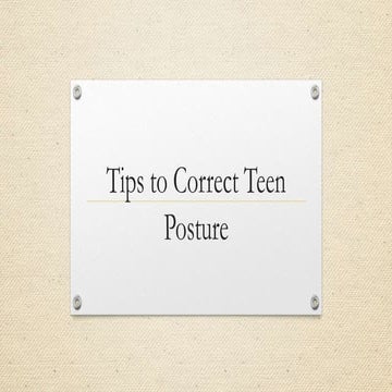 Tips to correct teen posture