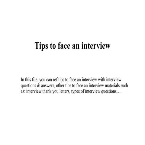 Tips to face an interview