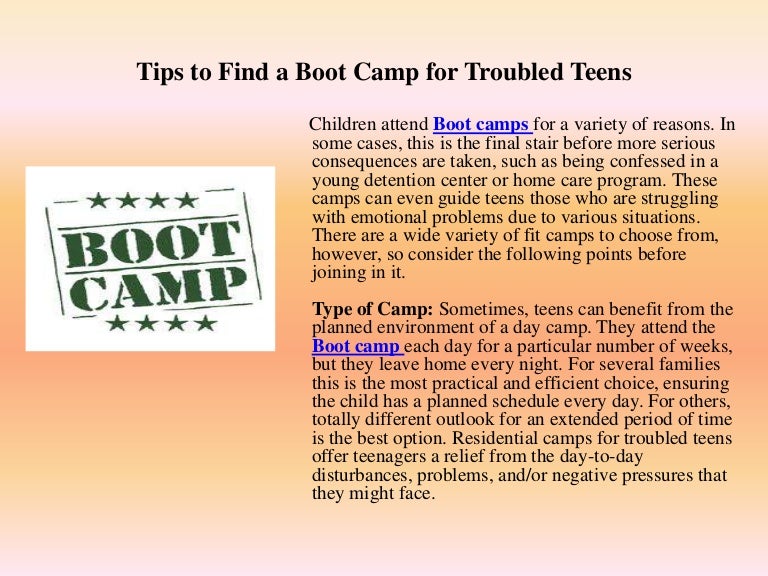 Tips to find a boot camp for troubled teens
