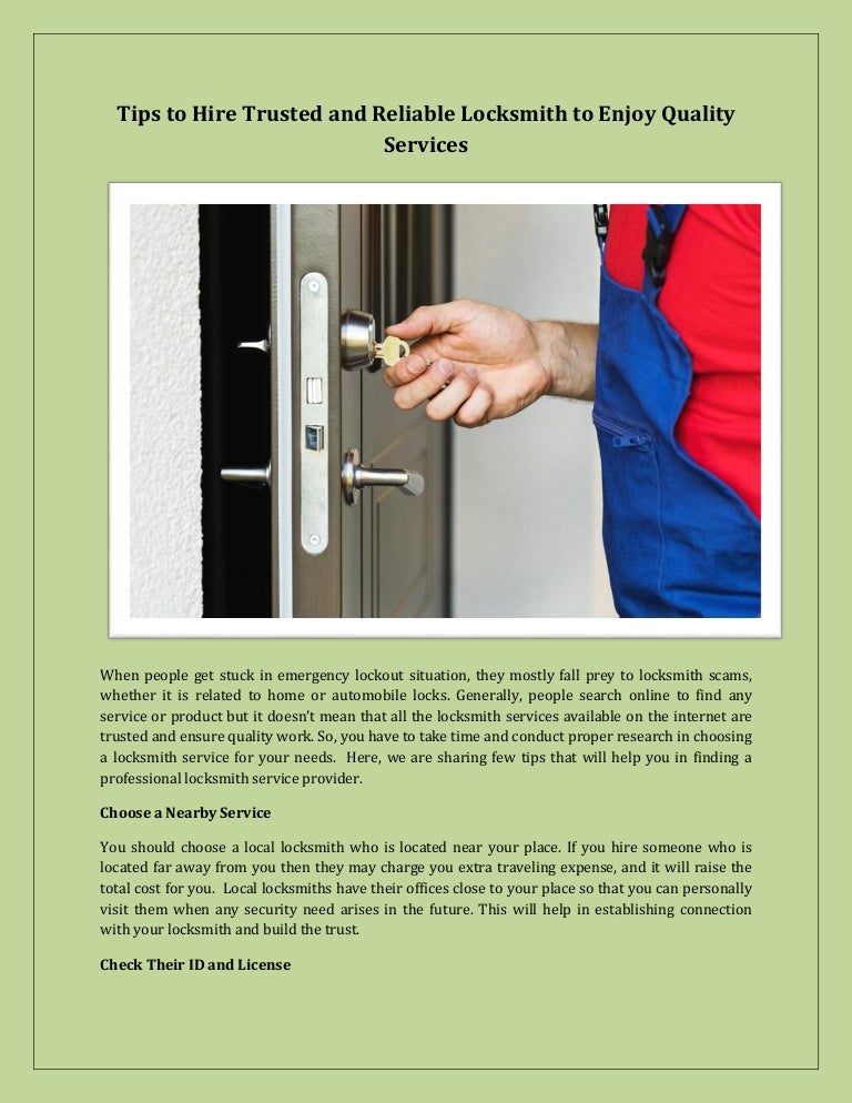 Tips to hire trusted and reliable locksmith to enjoy quality
