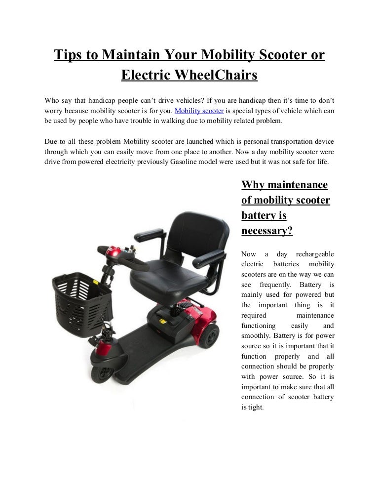Tips to Maintain Your Mobility Scooter or Electric WheelChairs