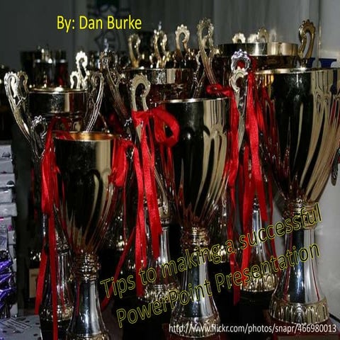 Tips to making a successful power point presentation