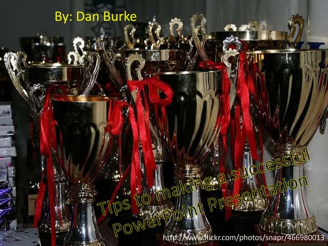 Tips to making a successful power point presentation