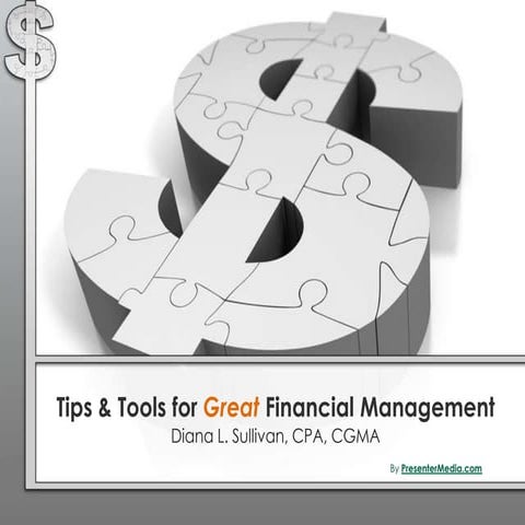 Tips and Tools for Great Financial Management