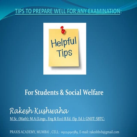 Tips to prepare well for any examination 